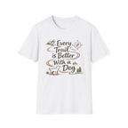 Trail Better Dog T-Shirt