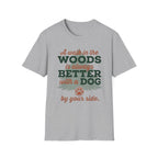 Better With Dog T-Shirt