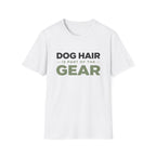 Dog Hair Gear T-Shirt