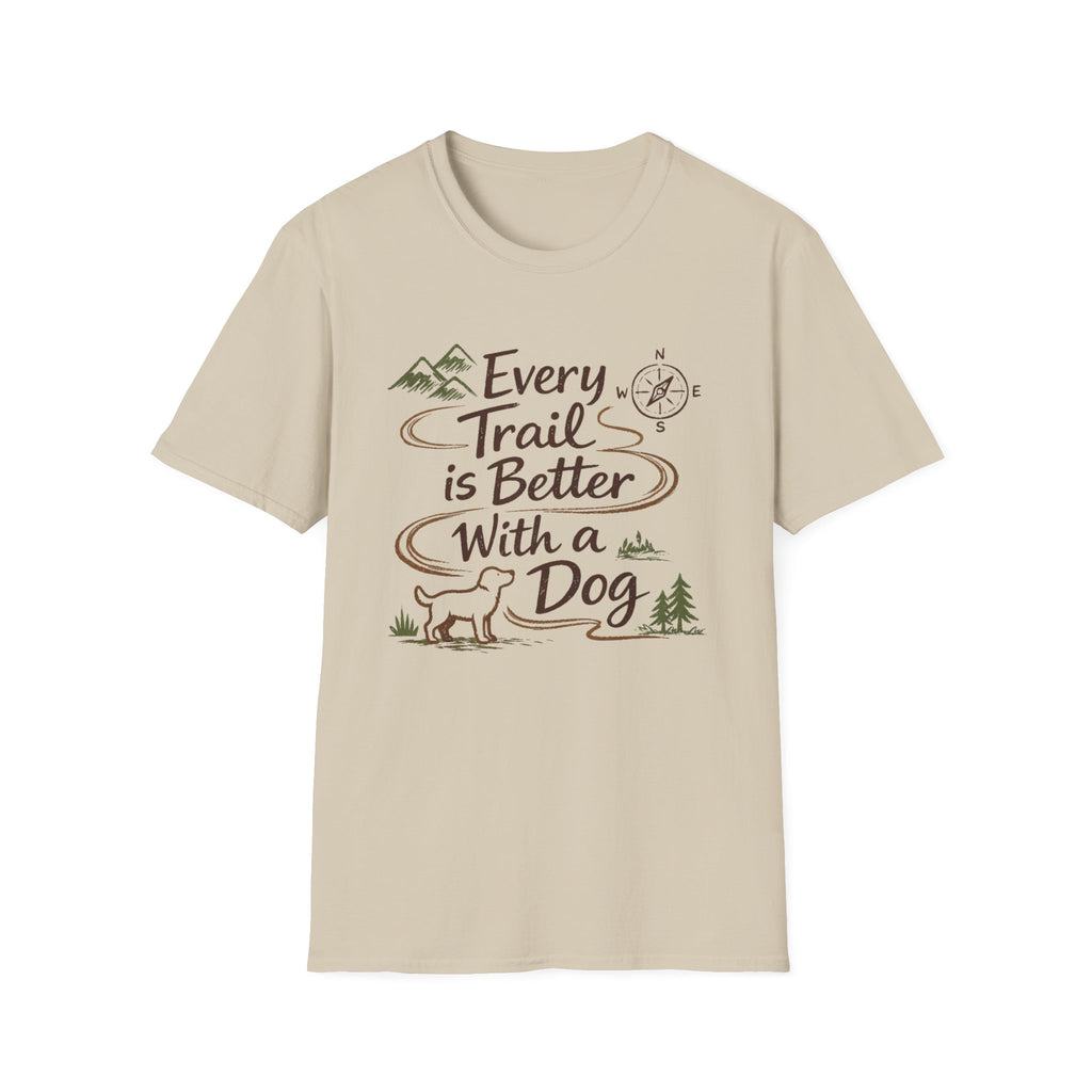 Every Trail Better T-Shirt