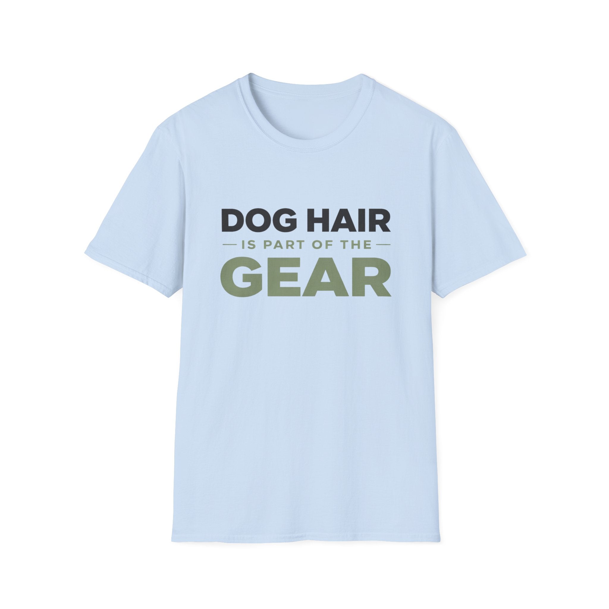 Dog Hair Gear T-Shirt