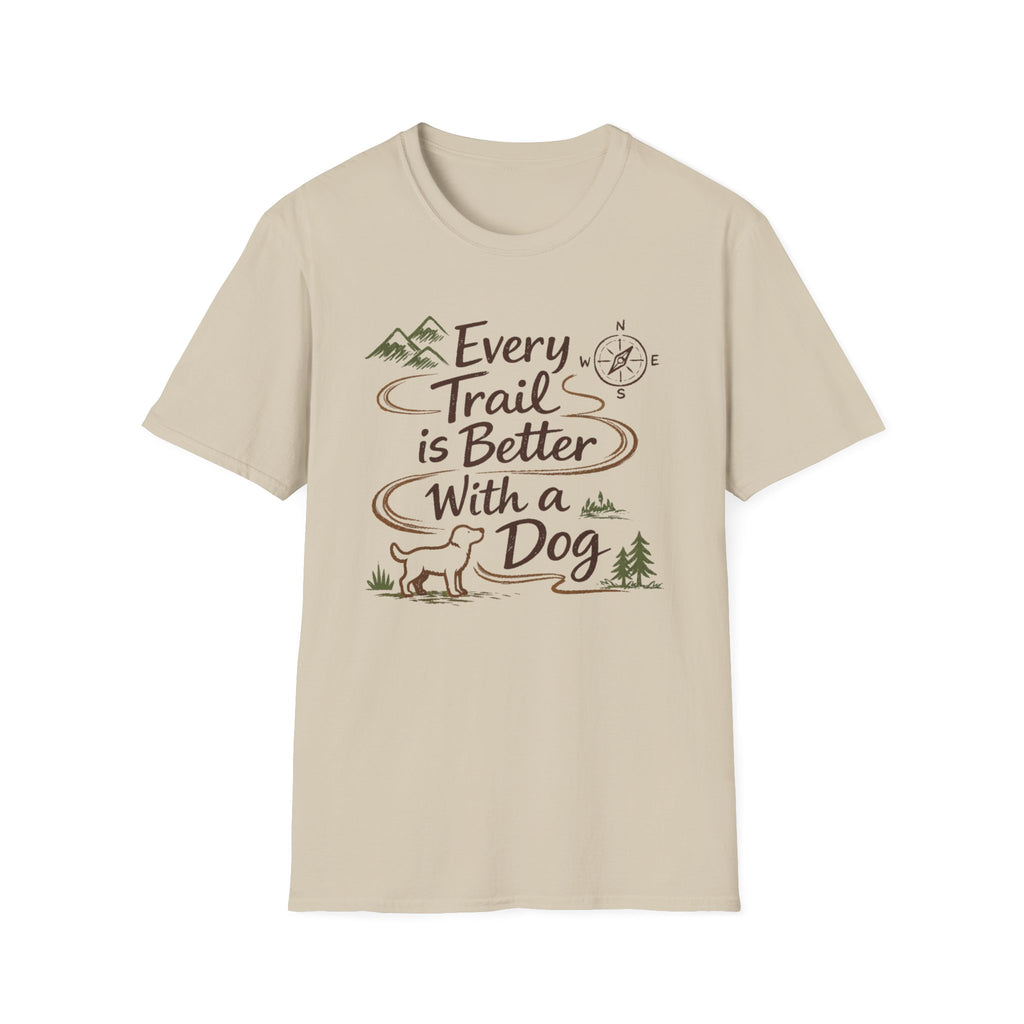 Trail Better Dog T-Shirt