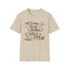 Trail Better Dog T-Shirt