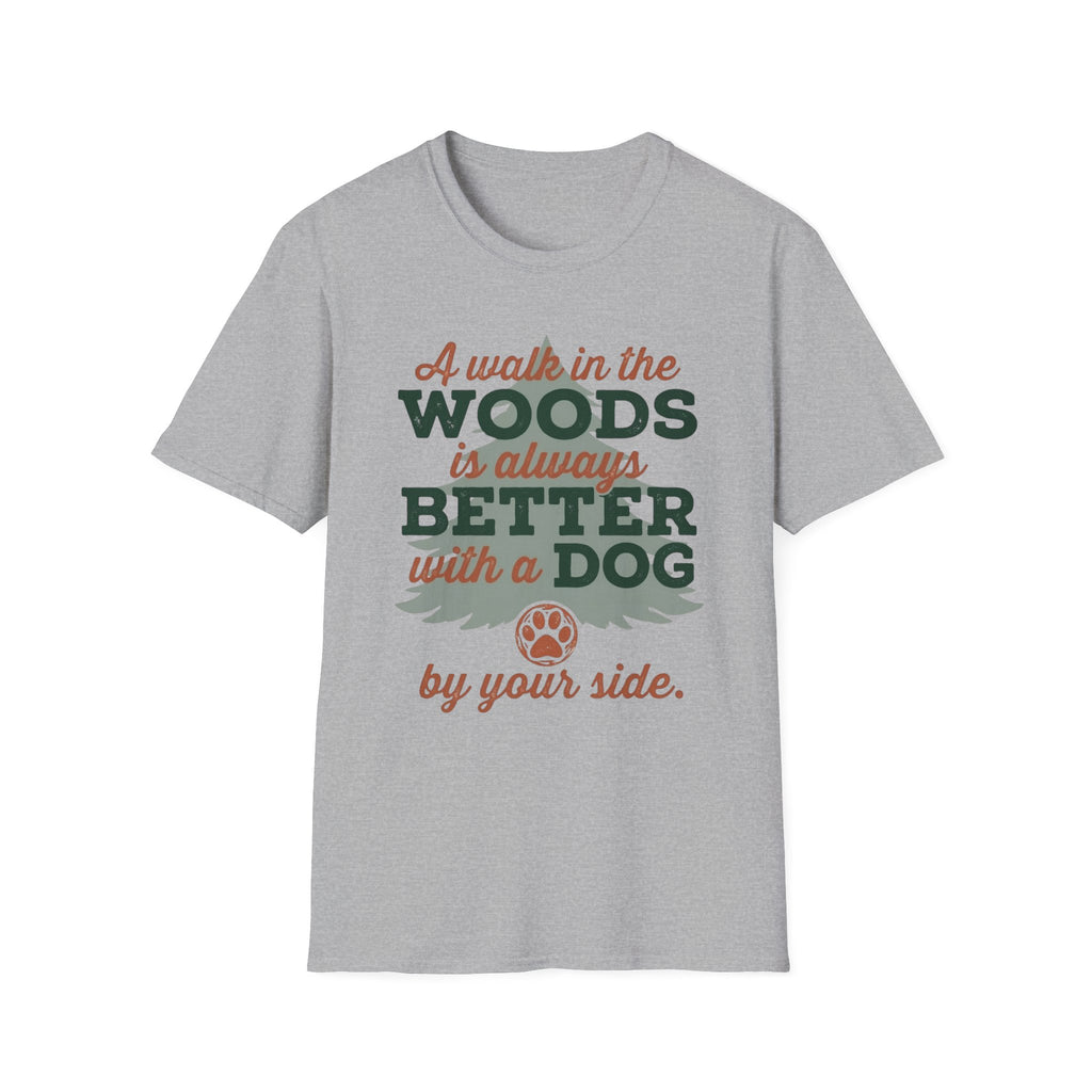 Better With Dog T-Shirt