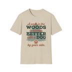 Better With Dog T-Shirt