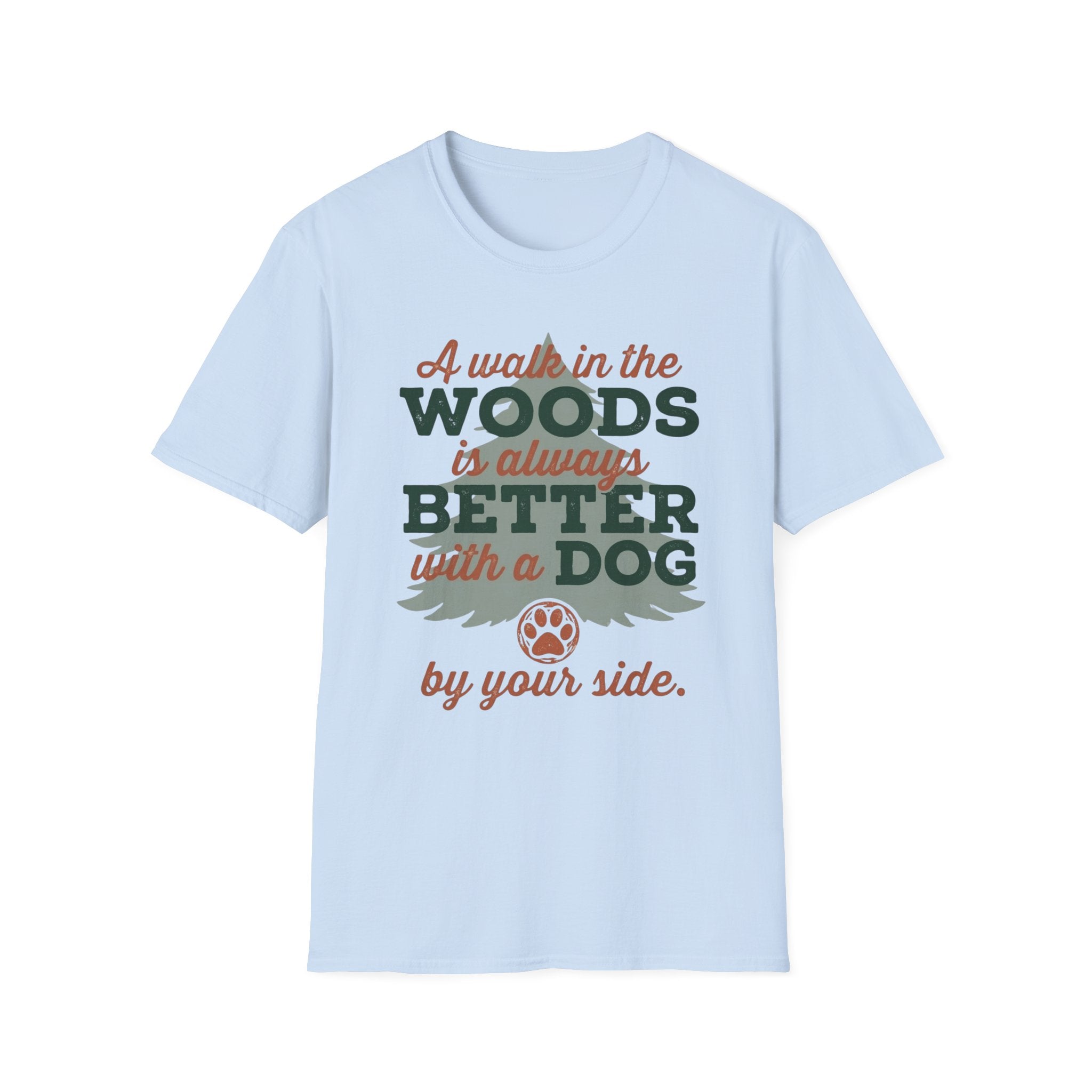 Better With Dog T-Shirt
