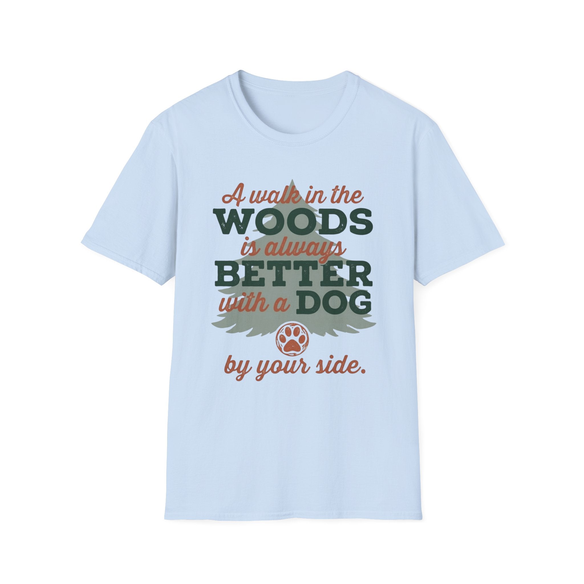 Better With Dog T-Shirt