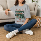 Better With Dog T-Shirt